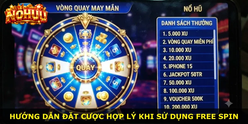 Hướng dẫn đặt cược hợp lý khi sử dụng free spin